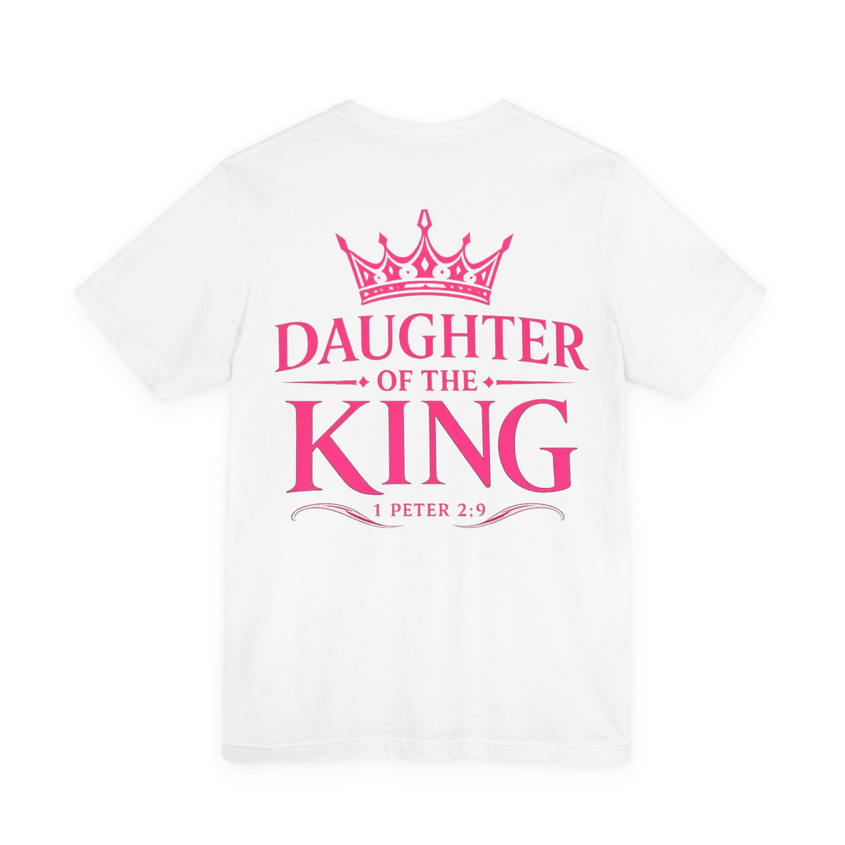 Daughter of the King Women’s Tee