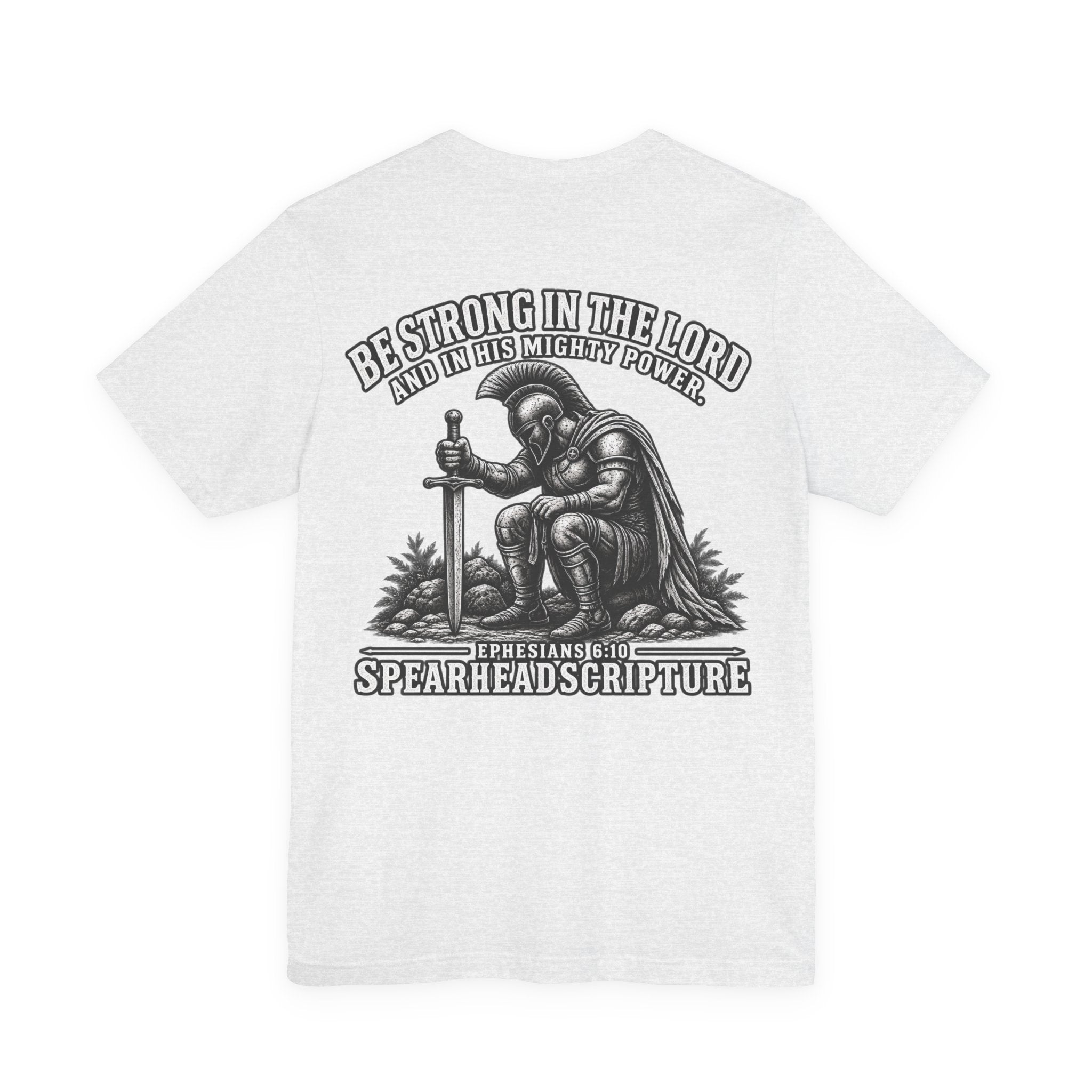 Christian Knight T-Shirt — "Be Strong in the Lord" Bible Verse Tee
