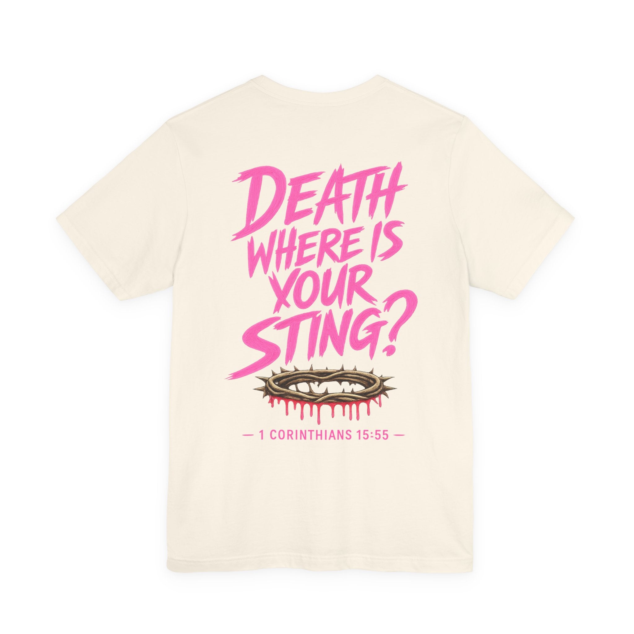 Death Where Is Your Sting? T‑Shirt — 1 Corinthians 15:55 Christian Graphic Tee