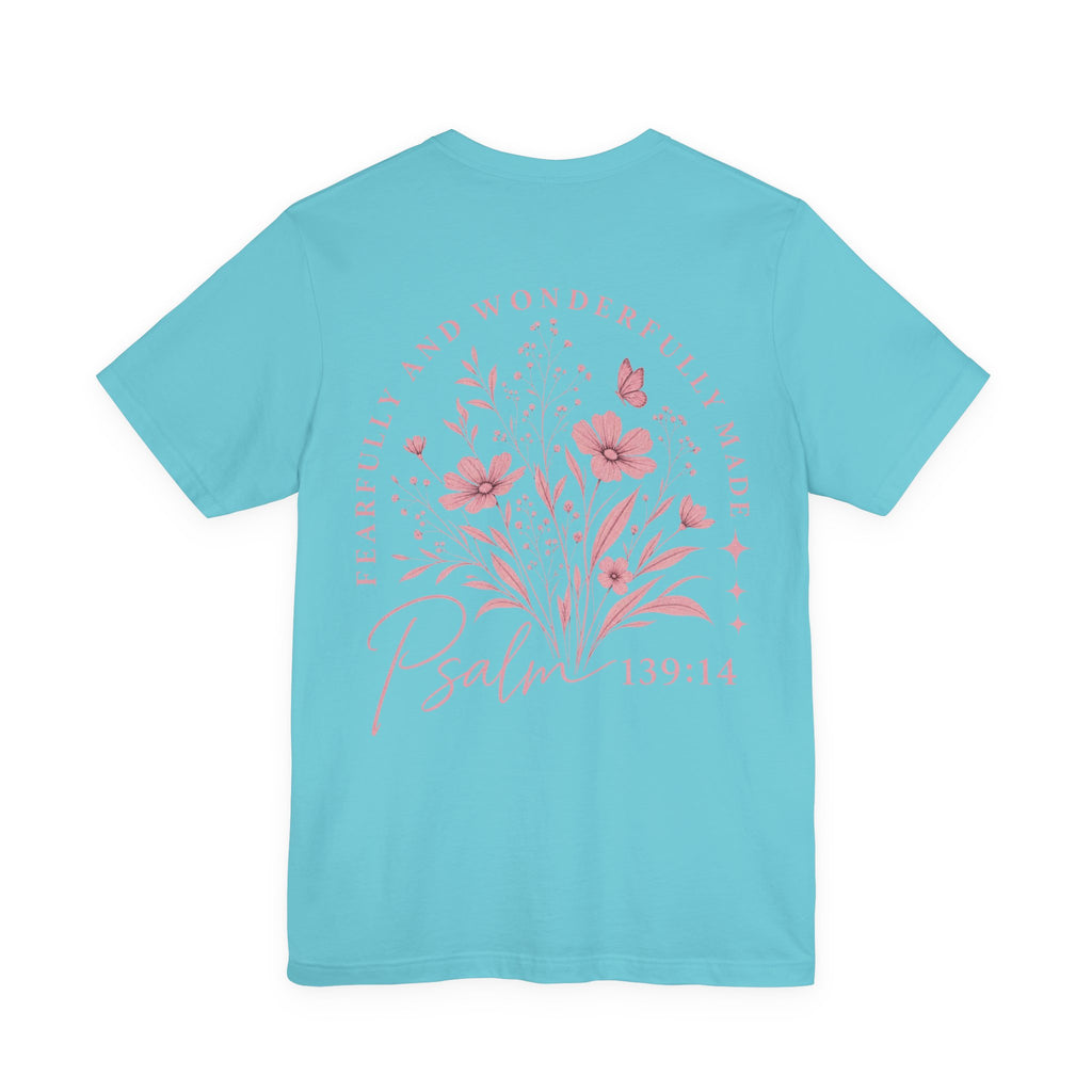 Psalm 139:14 Floral Tee — "Fearfully and Wonderfully Made" Christian T‑Shirt