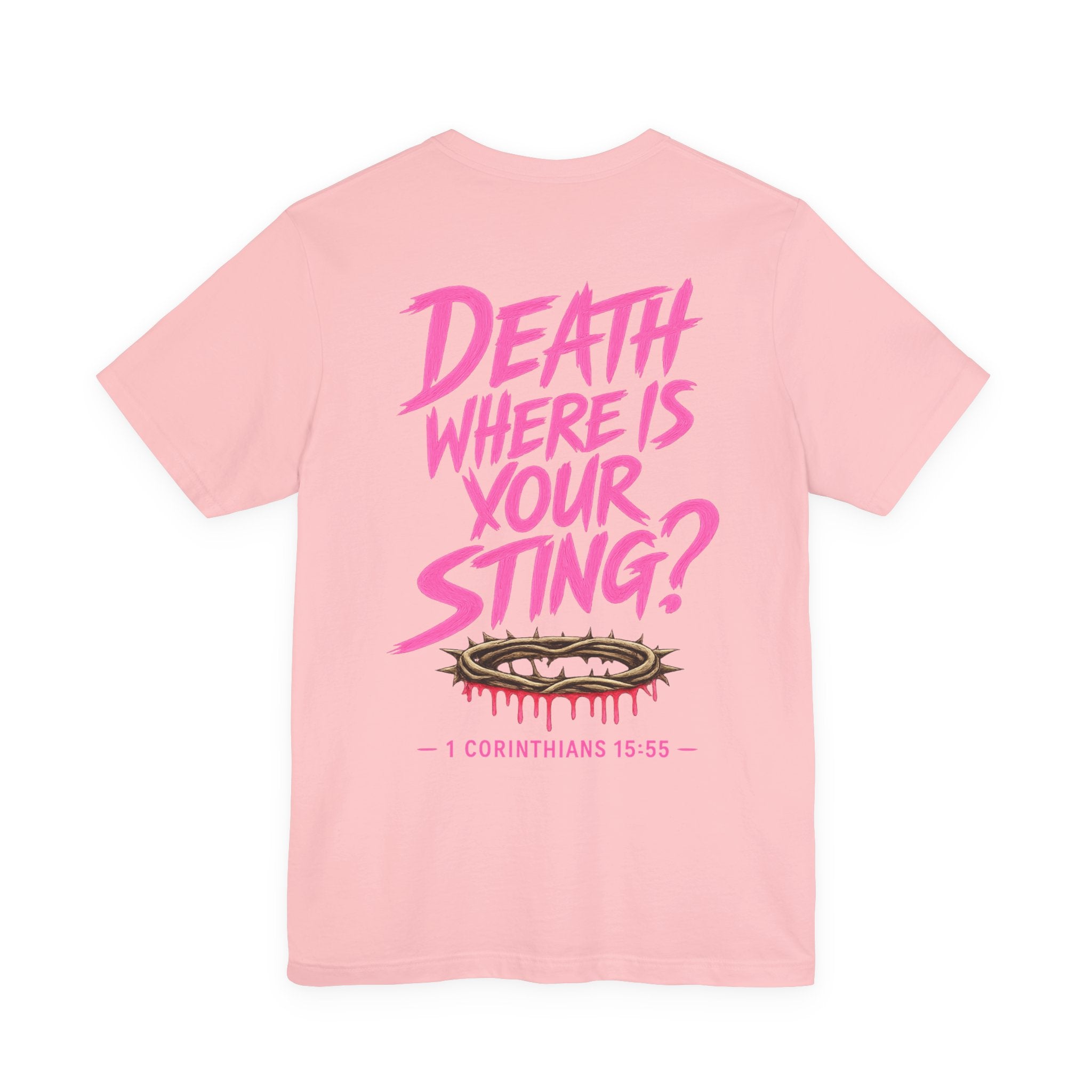 Death Where Is Your Sting? T‑Shirt — 1 Corinthians 15:55 Christian Graphic Tee