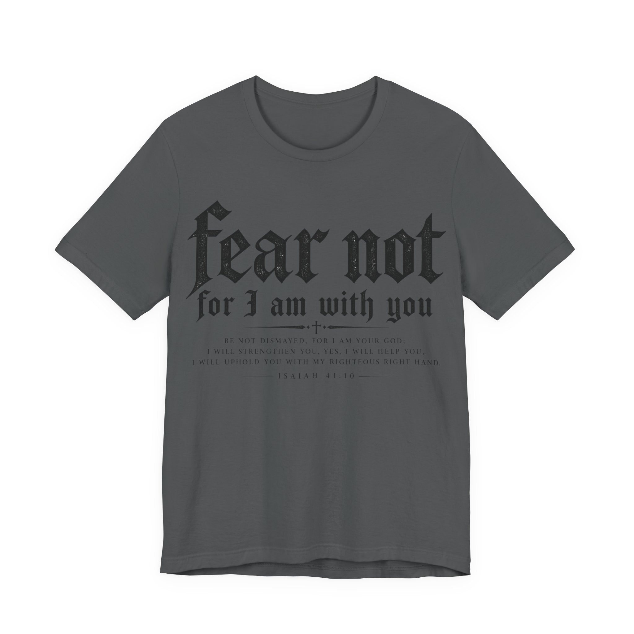 Fear Not Tee — "Fear Not for I Am With You" Angel Graphic Christian T-Shirt