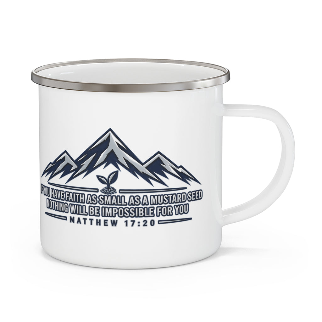 Mountain Faith Enamel Mug — Matthew 17:20