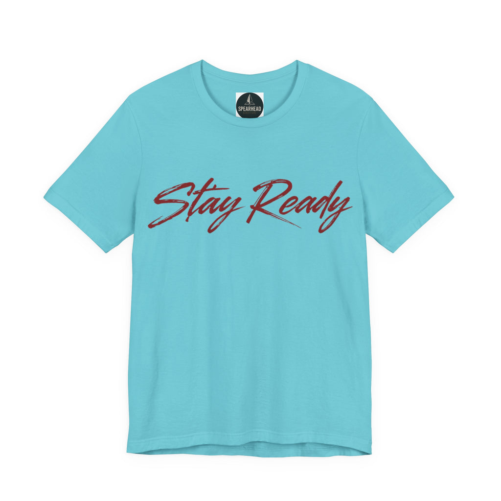 Stay Ready Tee — 'Stay Ready' Graphic Short Sleeve Shirt with Spearhead Scripture Back Print