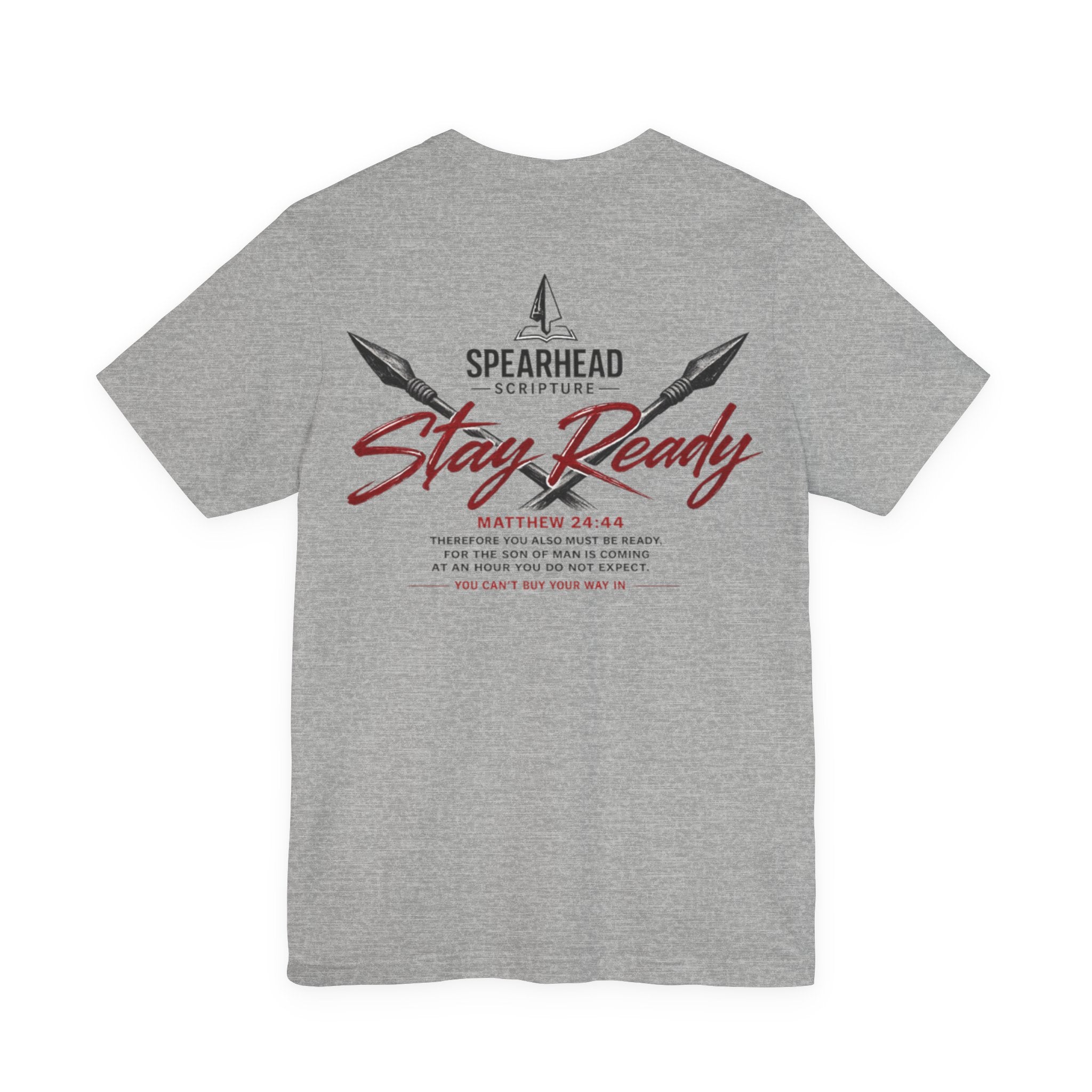 Stay Ready Tee — 'Stay Ready' Graphic Short Sleeve Shirt with Spearhead Scripture Back Print