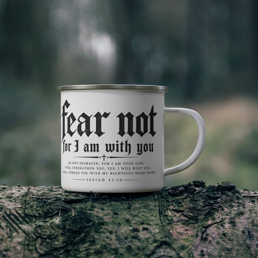 Fear Not Enamel Camp Mug — Isaiah 41:10