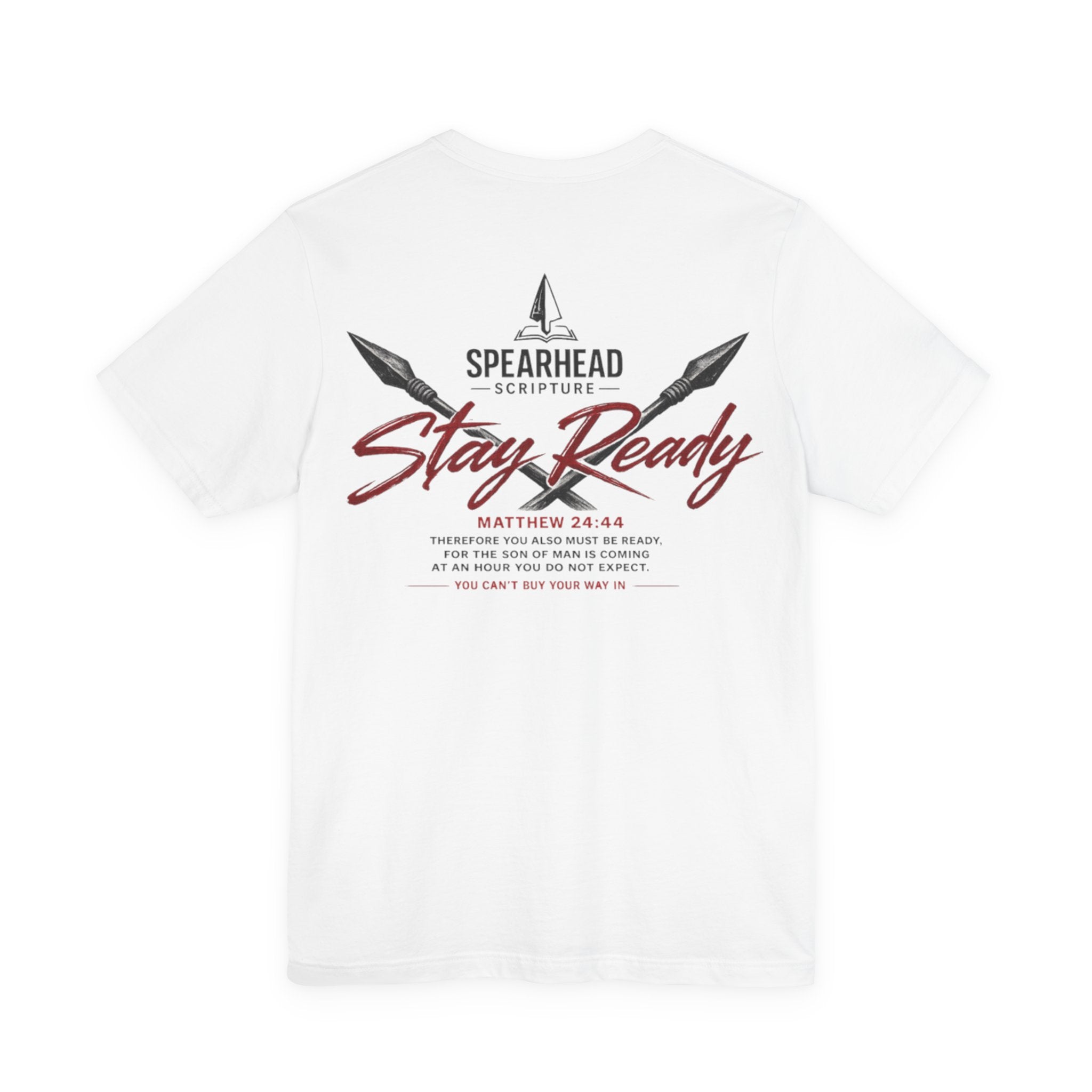 Stay Ready Tee — 'Stay Ready' Graphic Short Sleeve Shirt with Spearhead Scripture Back Print