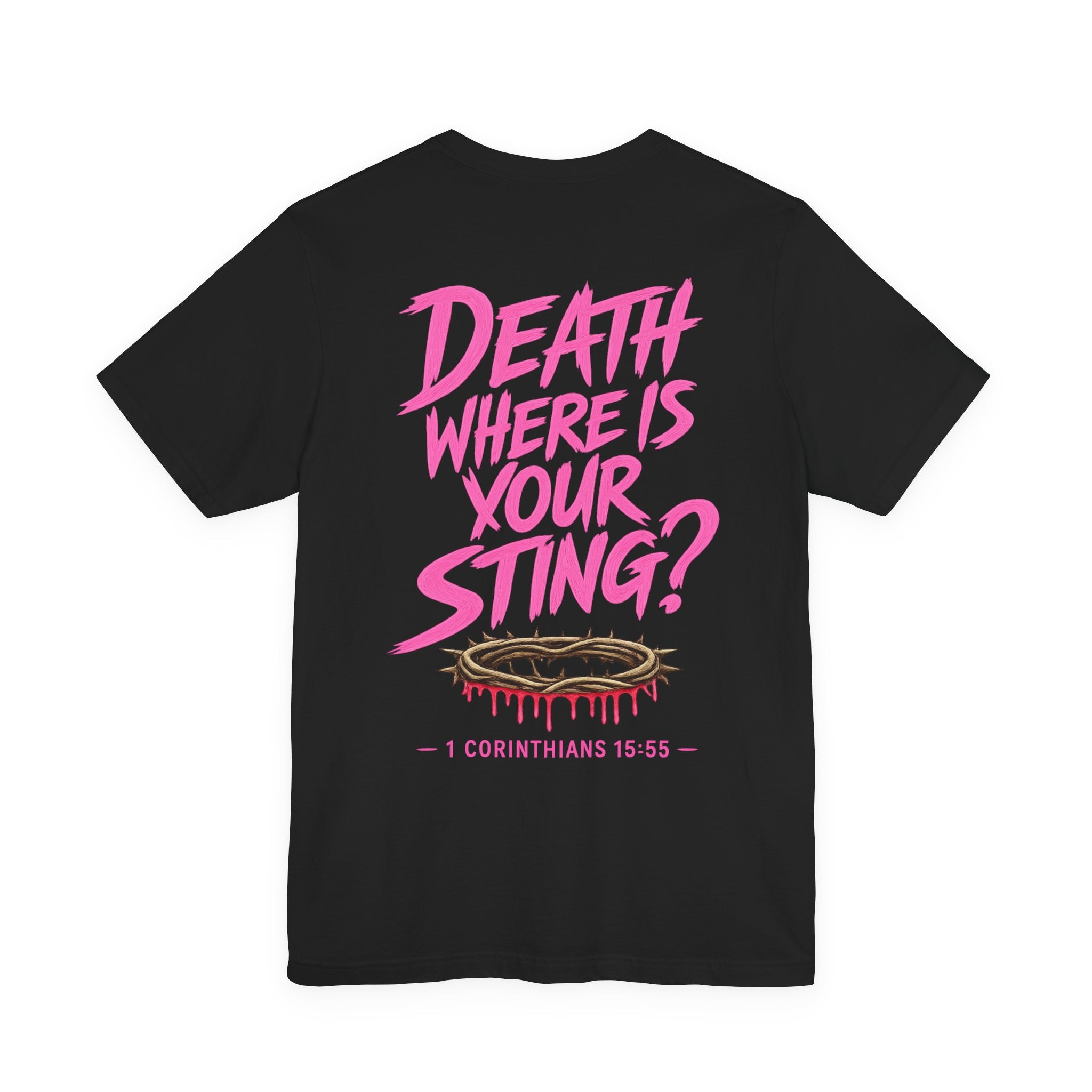Death Where Is Your Sting? T‑Shirt — 1 Corinthians 15:55 Christian Graphic Tee