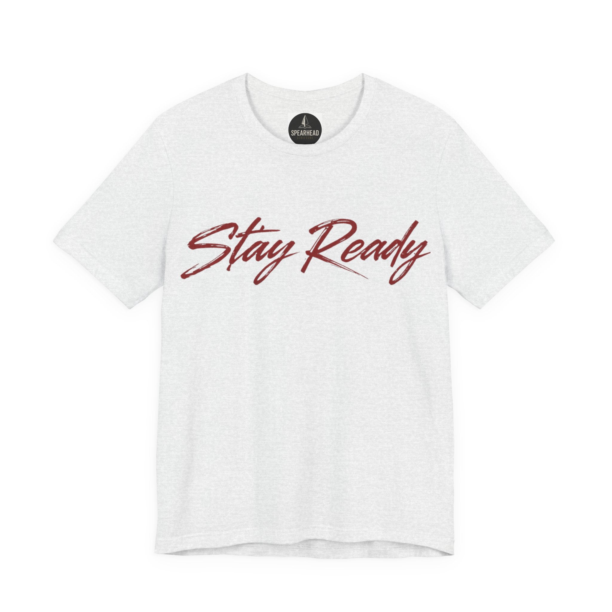 Stay Ready Tee — 'Stay Ready' Graphic Short Sleeve Shirt with Spearhead Scripture Back Print