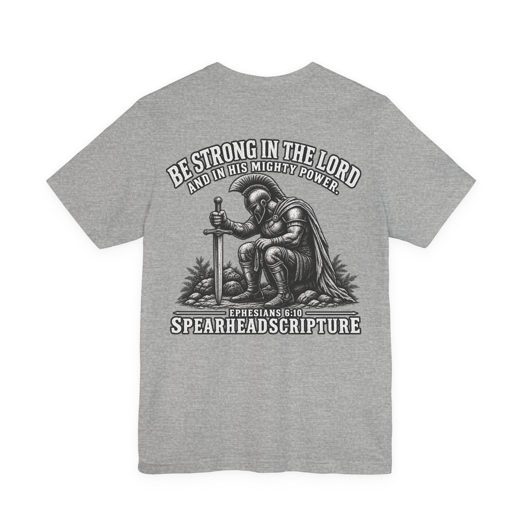 Christian Knight T-Shirt — "Be Strong in the Lord" Bible Verse Tee