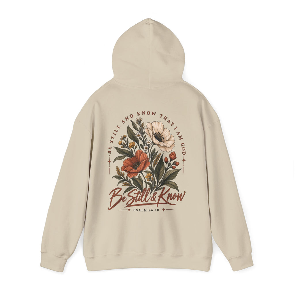 Be Still & Know Floral Hoodie — Psalm 46:10 Christian Graphic Sweatshirt