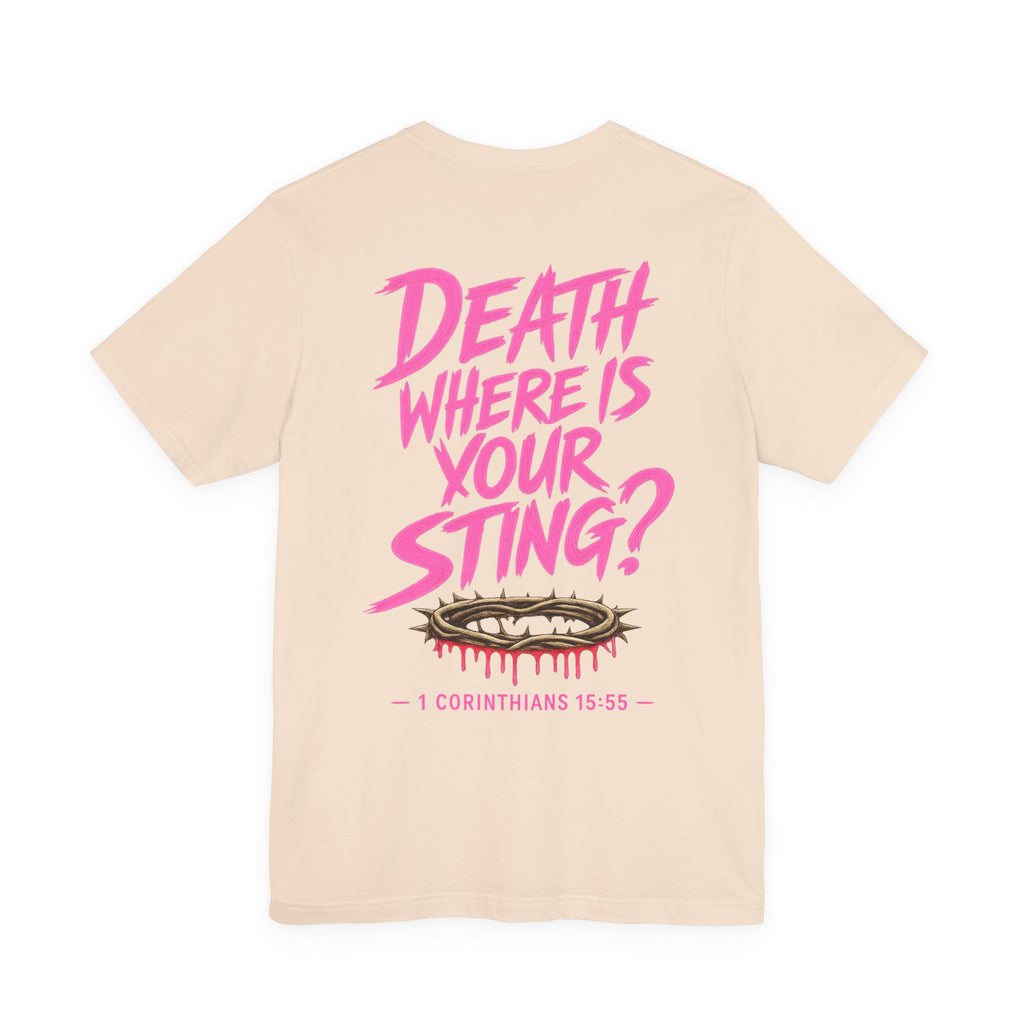 Death Where Is Your Sting? T‑Shirt — 1 Corinthians 15:55 Christian Graphic Tee