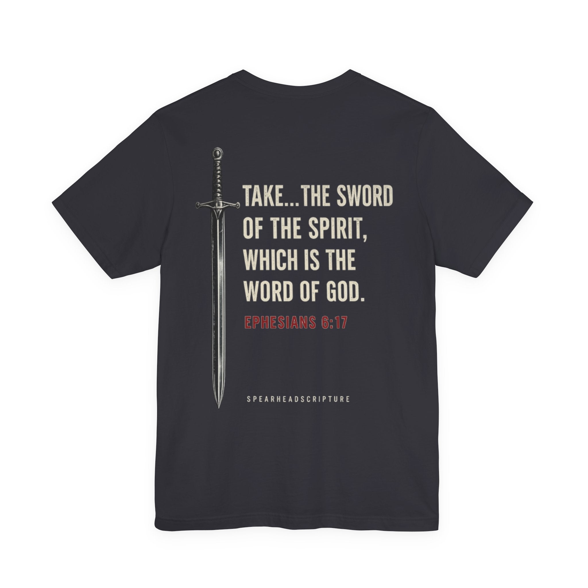 Ephesians 6:17 “Sword of the Spirit” Christian Tee