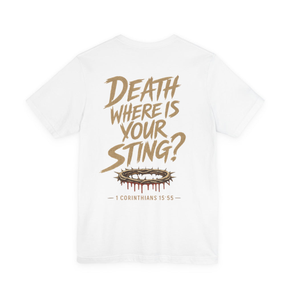 Death, Where Is Your Sting? Cotton Tee — 1 Corinthians 15:55 Christian Graphic T-Shirt