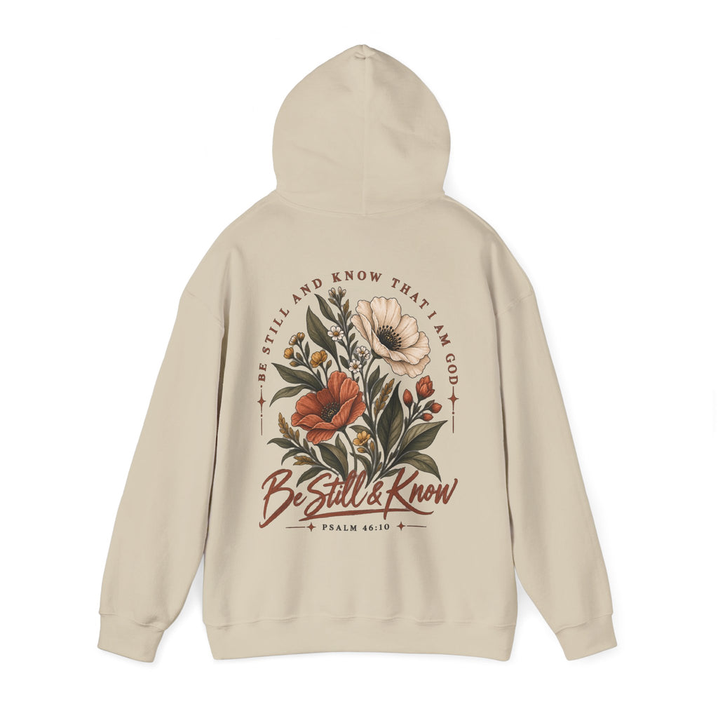 Be Still & Know Floral Hoodie — Psalm 46:10