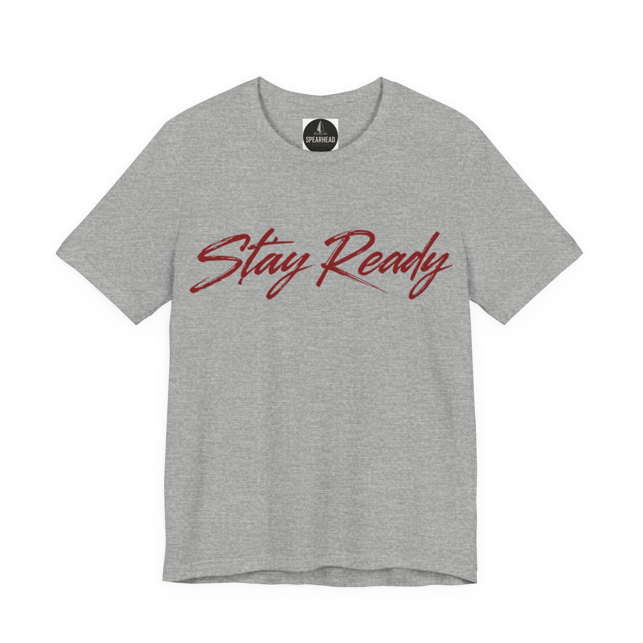 Stay Ready Tee — 'Stay Ready' Graphic Short Sleeve Shirt with Spearhead Scripture Back Print