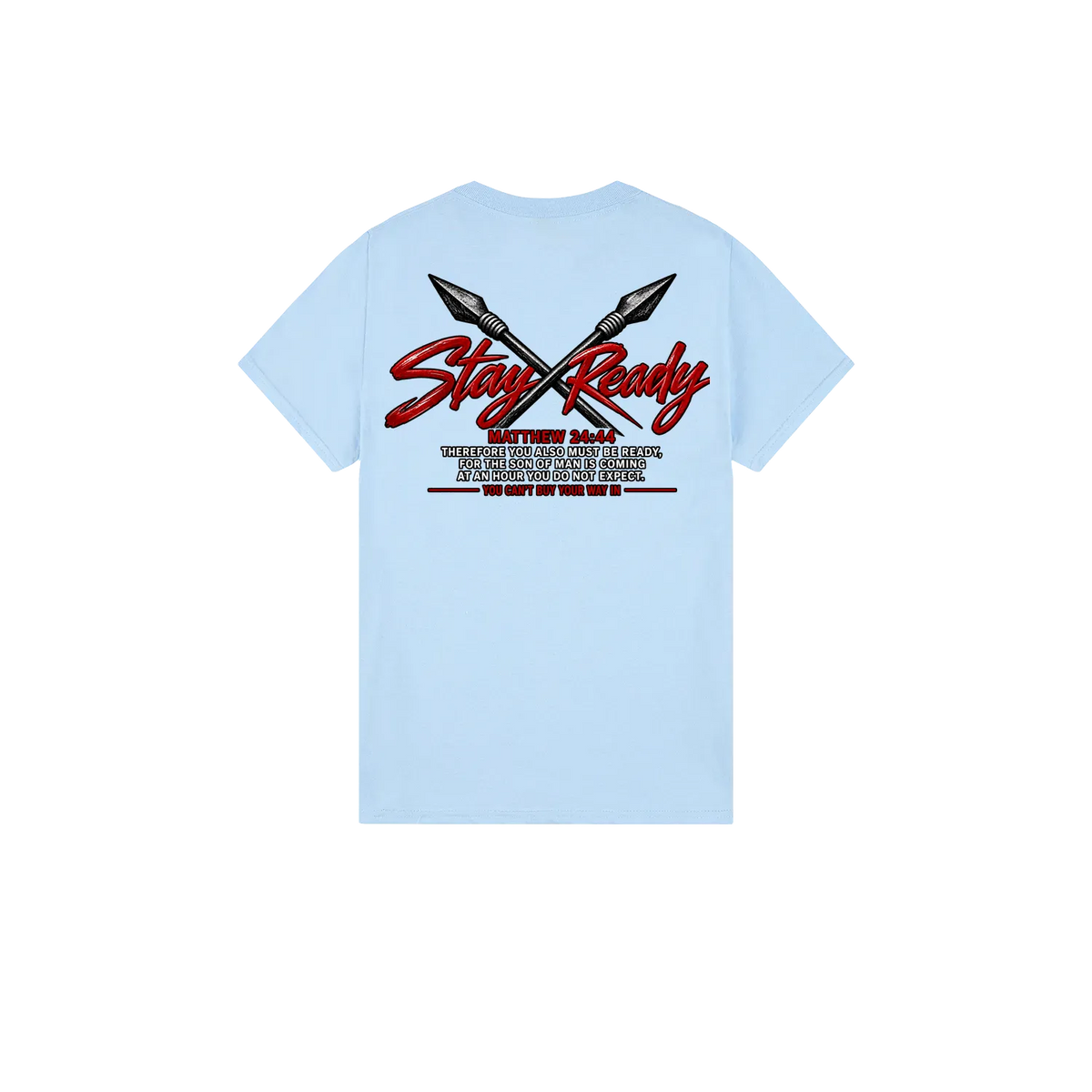 Stay Ready Tee — Matthew 24:44