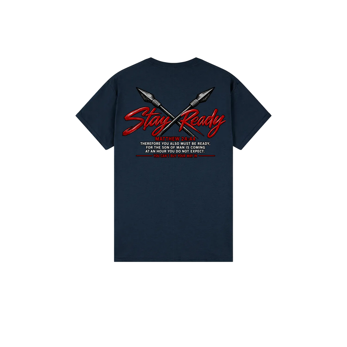 Stay Ready Tee — Matthew 24:44