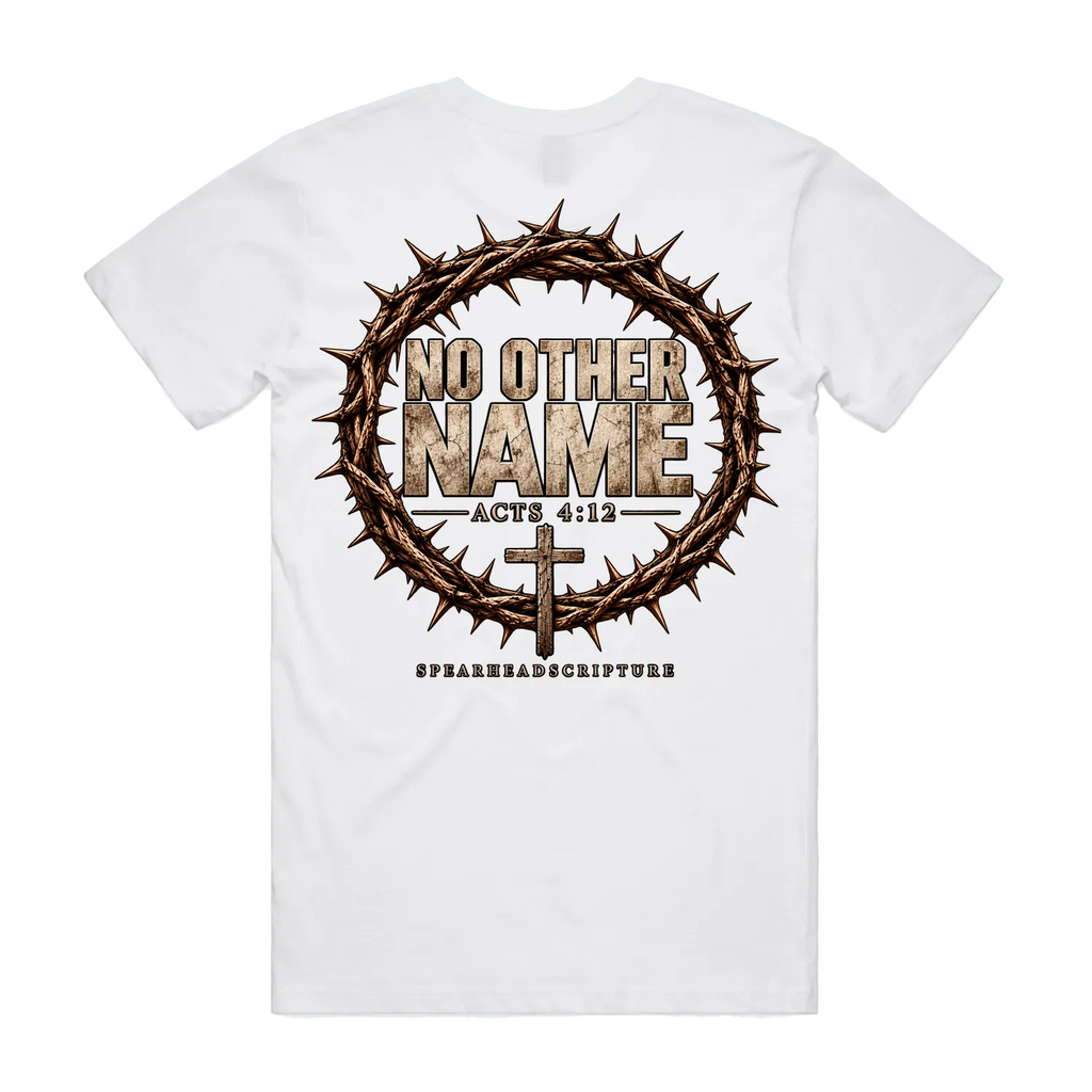 No Other Name Tee — Acts 4:12